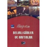 İLKÖĞRETİM BELIRLI GÜNLER VE HAFTALAR - FARUK ÇİL