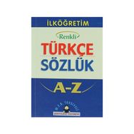 İlköğretim Okulları İçin Renkli Türkçe Sözlük A-Z - Aykut Şenyıldız