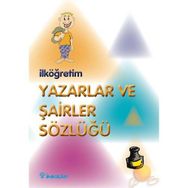 İLKÖĞRETİM YAZARLAR VE ŞAİRLER SÖZLÜĞÜ - KOLEKTIF