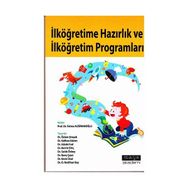 İLKÖĞRETIME HAZIRLIK VE İLKÖĞRETIM PROGRAMLARI - FATMA ALISINANOĞLU