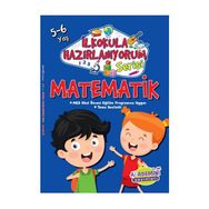 İlkokula Hazırlanıyorum Matematik Okul Öncesi Eğitim Kitabı