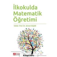 İlkokulda Matematik Öğretimi Kollektif Pegem Akademi Yayıncılık