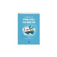 İlkokulda Uygulamalı Fen Öğretimi - Özlem Sadi