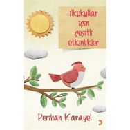 İLKOKULLAR İÇİN ÇEŞİTLİ ETKINLIKLER - PERIHAN KARAYEL