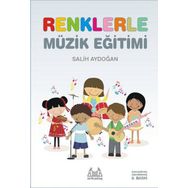 İlkokullar İçin Renklerle Müzik Eğitimi - Salih Aydoğan