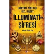 İlluminati'nin Şifresi - Ahmet Tahir Can