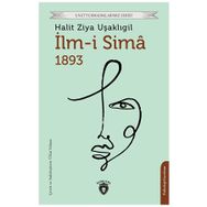 İlmi Sima 1893 - Halit Ziya Uşaklıgil