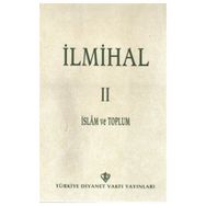 İLMİHAL II İSLAM VE TOPLUM - KOLLEKTIF