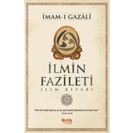 İlmin Fazileti - İmam-ı Gazali