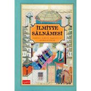 İlmiyye Salnamesi Osmanlı İlmiyye Teşkilatı ve Şeyhulislamlar Ciltli - kollektif