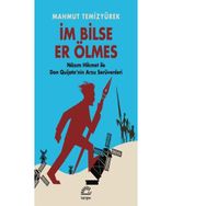 İm Bilse Er Ölmes - Mahmut Temizyürek