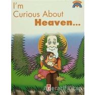 I’m Curious About Heaven - Çiğdem Özmen