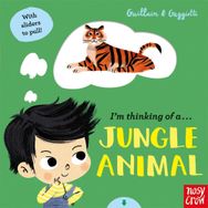 I’m Thinking of a Jungle Animal - Nosy Crow Yayınları