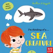 I’m Thinking of a Sea Creature - Nosy Crow Yayınları