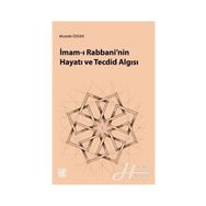 İmam ı Rabbani nin Hayatı ve Tecdid Algısı - İbni Abdülhadi