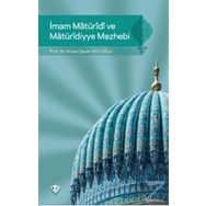 İmam Maturidi Ve Maturidiyye Mezhebi - Orhan Ş. Koloğlu