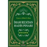 İmam Rıza'dan Hadis Pınarı - Şeyh Saduk