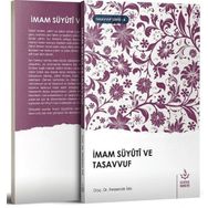 İmam Süyüti Ve Tasavvuf - Ferzende İdiz