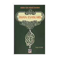 İMAN ESASLARI - MEHMET DOĞRU