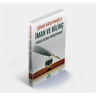 İman ve Bilinç - Şükrü Hüseyinoğlu