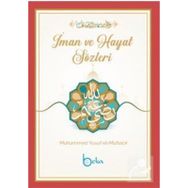 İman ve Hayat Sözleri Muhammed Yusuf el-Muhacir