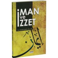 İman ve İzzet - ebu abdullah sadik b abdullah