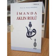 İmanda Aklın Rolü - Recep Ardoğan