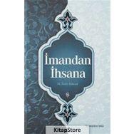 İmandan İhsana - Asım Köksal