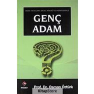 İmanı, Heyecanı, İdeali, Kimliği ve Hedefleriyle Genç Adam - osman ozturk sair