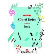 İmiş - Şükrü Keleş