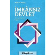 İmkansız Devlet - Wael B. Hallaq