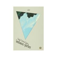 İmlasız Şiirler - Ümit Fatma Fırat