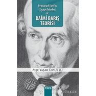 Immanuel Kantın Siyaset Felsefesi ve Daimi Barış Teorisi Mana Yayınları