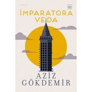 İmparatora Veda İthaki Yayınları