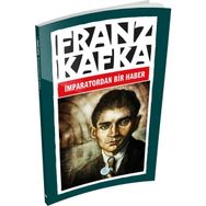 İmparatordan Bir Haber - Franz Kafka