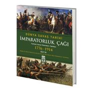 İMPARATORLUK ÇAĞI - DÜNYA SAVAŞ TARIHI 3 (1776-1914) - KOLEKTIF