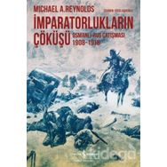 İmparatorlukların Çöküşü - Michael A. Reynolds Michael A. Reynolds