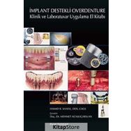İmplant Destekli Overdenture / Hamid R. Shafie / Palme Yayınları