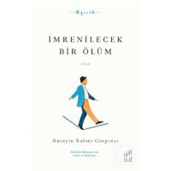 İmrenilecek Bir Ölüm - Hüseyin Rahmi Gürpınar