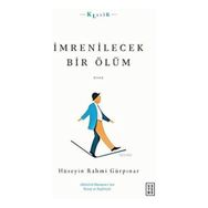 İmrenilecek Bir Ölüm - Ketebe Yayınları