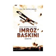 İmroz Baskını - Zafer Çakmak