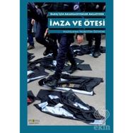 İmza ve Ötesi - Kolektif