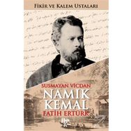 İmzalı-Namık Kemal-Susmayan Vicdan-Fikir ve Kalem Ustaları - Fatih Ertürk