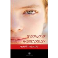 In Defence Of Harriet Shelley-Platanus Publishing
