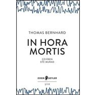 In Hora Mortis - Thomas Bernhard