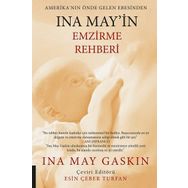 Ina May'in Emzirme Rehberi - Ina May Gaskin