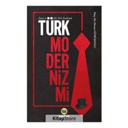 İnanç ve Jön Türk Temelinde Modernizmi - Hasan Gümüşoğlu