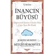 İnancın Büyüsü - Joseph Murphy - Sola Unitas
