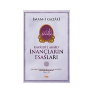 İnançların Esasları - imami gazali