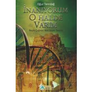 İnanıyorum O Halde Varım - Oğuz Tanrıdağ